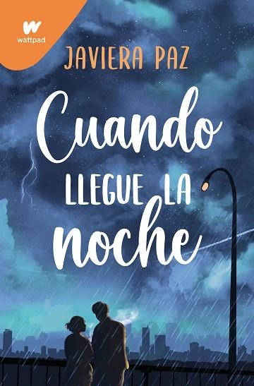 CUANDO LLEGUE LA NOCHE | 9788419650542 | PAZ, JAVIERA | Llibreria Online de Banyoles | Comprar llibres en català i castellà online