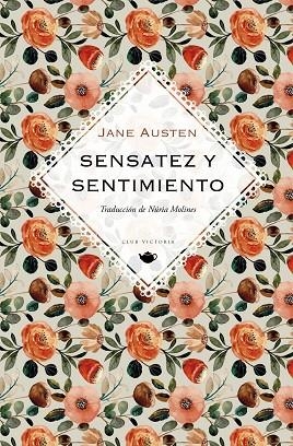 SENSATEZ Y SENTIMIENTO | 9788412535341 | AUSTEN, JANE | Llibreria L'Altell - Llibreria Online de Banyoles | Comprar llibres en català i castellà online - Llibreria de Girona