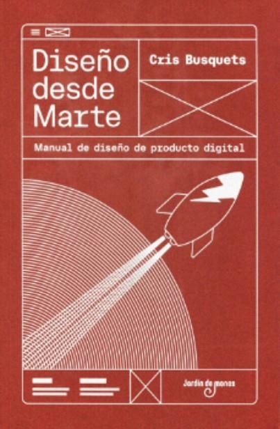 DISEÑO DESDE MARTE | 9788494801839 | BUSQUETS MORALES, CRISTINA | Llibreria Online de Banyoles | Comprar llibres en català i castellà online