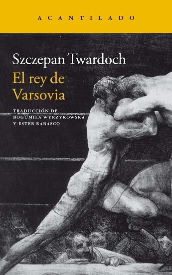 EL REY DE VARSOVIA | 9788419036490 | TWARDOCH, SZCZEPAN | Llibreria Online de Banyoles | Comprar llibres en català i castellà online