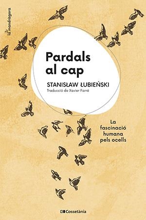 PARDALS AL CAP | 9788413562773 | LUBIENSKI, STANISLAW | Llibreria Online de Banyoles | Comprar llibres en català i castellà online