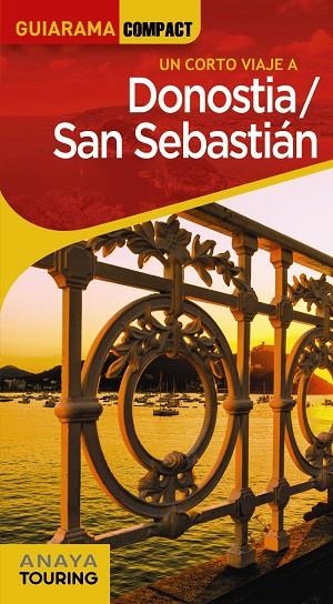 DONOSTIA / SAN SEBASTIÁN | 9788491584605 | ALONSO IBARROLA, JOSÉ MANUEL/DOMENCH, JOSÉ MARÍA/AZPILICUETA, LUIS/MEDINA BAÑÓN, IGNACIO/GÓMEZ, IÑAK | Llibreria Online de Banyoles | Comprar llibres en català i castellà online