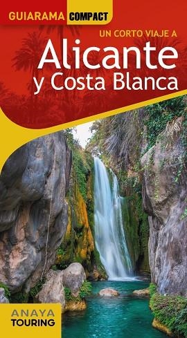 ALICANTE Y COSTA BLANCA | 9788491585299 | ESTEVE RAMÍREZ, FRANCISCO/AVISÓN MARTÍNEZ, JUAN PABLO/CALABUIG, JORDI/DURO PÉREZ, RUBÉN/HERNÁNDEZ CO | Llibreria Online de Banyoles | Comprar llibres en català i castellà online