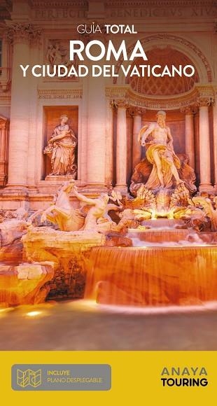 ROMA Y EL VATICANO, GUÍA TOTAL | 9788491582106 | ANAYA TOURING | Llibreria L'Altell - Llibreria Online de Banyoles | Comprar llibres en català i castellà online - Llibreria de Girona