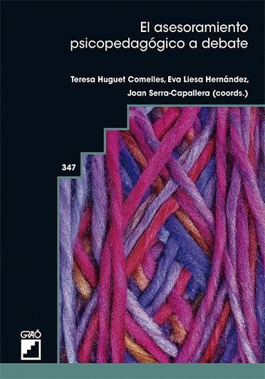 ASESORAMIENTO PSICOPEDAGÓGICO A DEBATE, EL | 9788419416520 | ALCOCER COPERO, AGUSTÍN/ALMIRALL FERRAN, RAMON/ARNAIZ SANCHO, VICENÇ/ARNAU RODRIGUEZ, MIREIA/BADIA G | Llibreria Online de Banyoles | Comprar llibres en català i castellà online