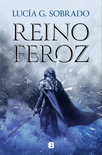 REINO FEROZ (BILOGÍA BRUMA ROJA 2) | 9788466675260 | G. SOBRADO, LUCÍA | Llibreria Online de Banyoles | Comprar llibres en català i castellà online