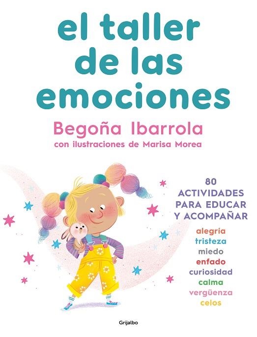 EL TALLER DE LAS EMOCIONES | 9788425364020 | IBARROLA, BEGOÑA | Llibreria Online de Banyoles | Comprar llibres en català i castellà online