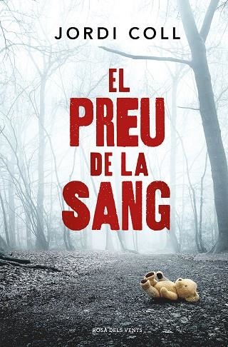 EL PREU DE LA SANG | 9788419259264 | COLL, JORDI | Llibreria Online de Banyoles | Comprar llibres en català i castellà online