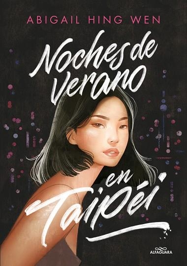 NOCHES DE VERANO EN TAIPÉI | 9788419366245 | HING WEN, ABIGAIL | Llibreria Online de Banyoles | Comprar llibres en català i castellà online