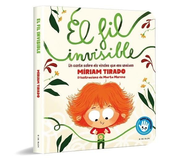 EL FIL INVISIBLE (MANS PETITONES) | 9788418688485 | TIRADO, MÍRIAM/MORENO, MARTA | Llibreria Online de Banyoles | Comprar llibres en català i castellà online