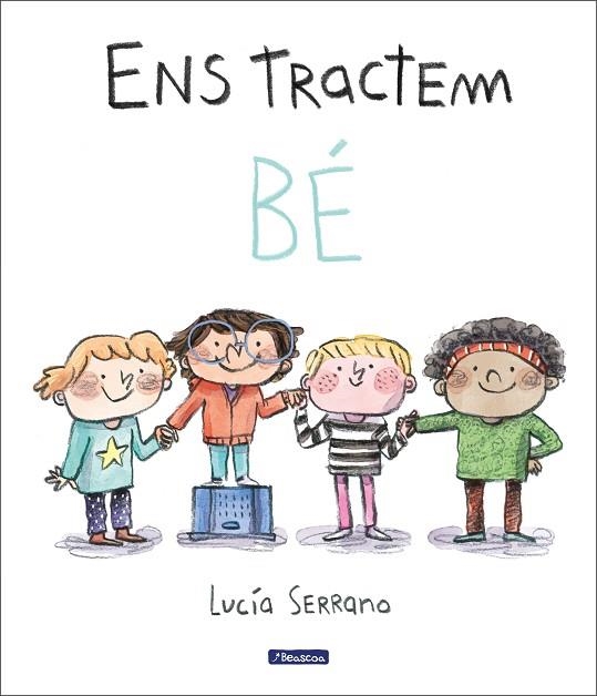 ENS TRACTEM BÉ | 9788448865214 | SERRANO, LUCÍA | Llibreria L'Altell - Llibreria Online de Banyoles | Comprar llibres en català i castellà online - Llibreria de Girona