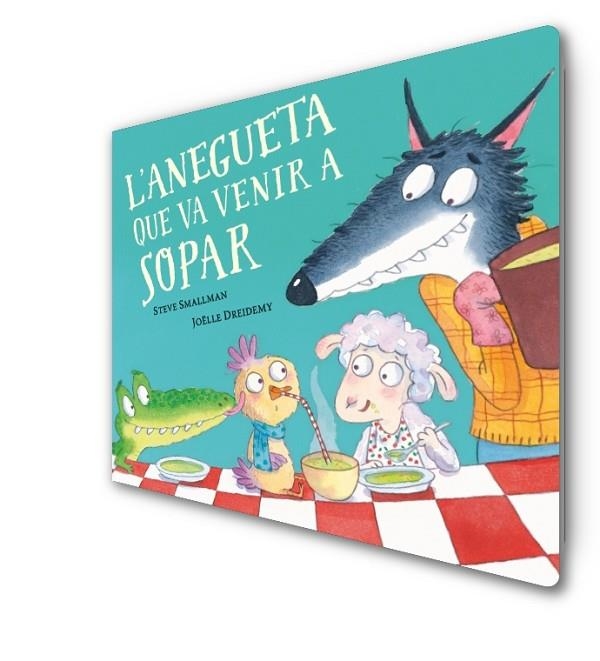 L'ANEGUETA QUE VA VENIR A SOPAR (L'OVELLETA QUE VA VENIR A SOPAR. LLIBRE DE CART | 9788448864392 | SMALLMAN, STEVE/DREIDEMY, JOËLLE | Llibreria Online de Banyoles | Comprar llibres en català i castellà online