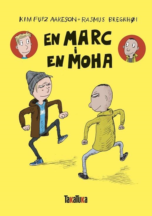 EN MARC I EN MOHA | 9788418821615 | KIM FUPZ AAKESON | RASMUS BREGNHOI | Llibreria Online de Banyoles | Comprar llibres en català i castellà online