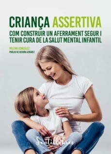 CRIANÇA ASSERTIVA | 9788426736215 | GONZÁLEZ, MILENA | Llibreria Online de Banyoles | Comprar llibres en català i castellà online