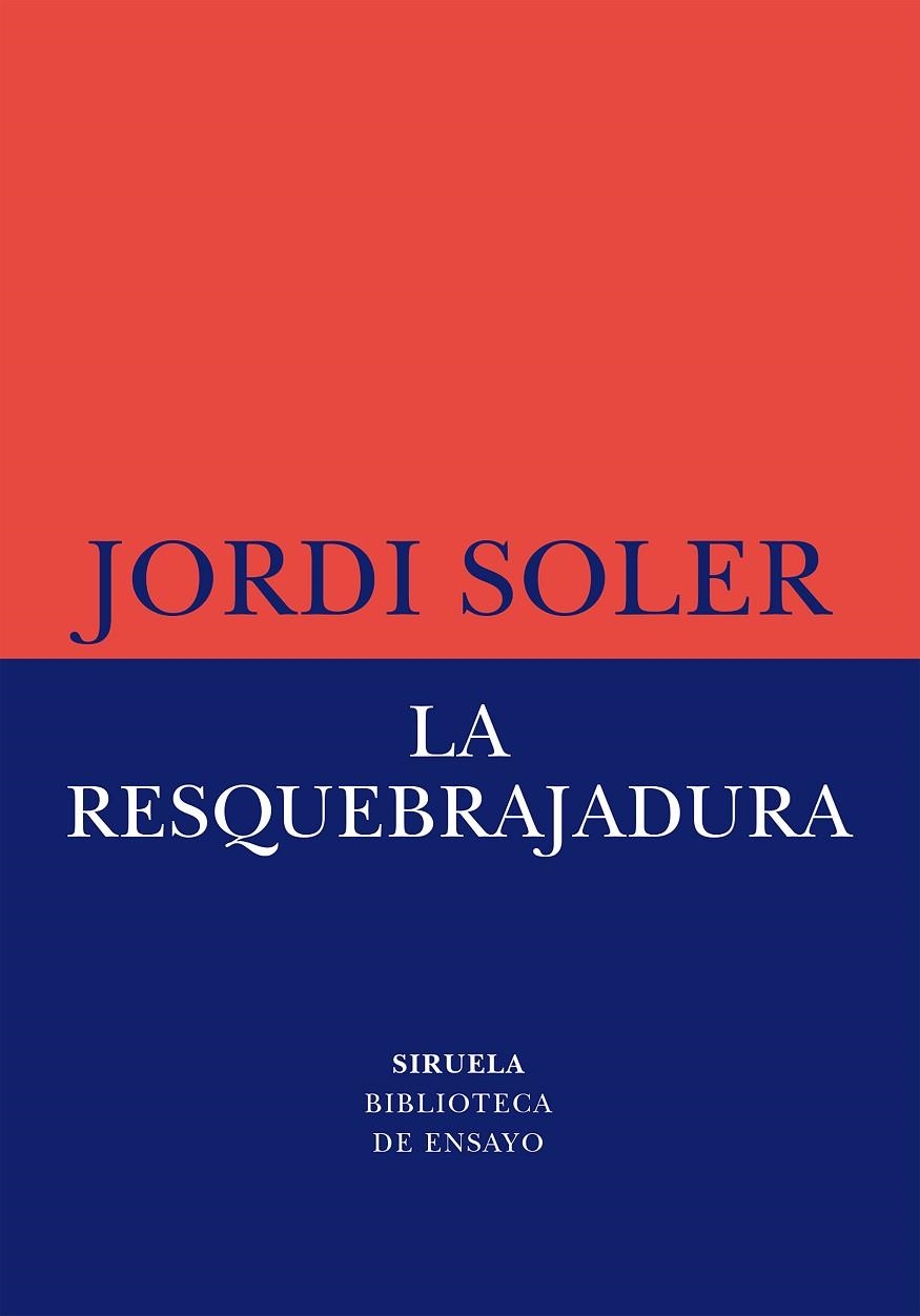 LA RESQUEBRAJADURA | 9788419553997 | SOLER, JORDI | Llibreria L'Altell - Llibreria Online de Banyoles | Comprar llibres en català i castellà online - Llibreria de Girona