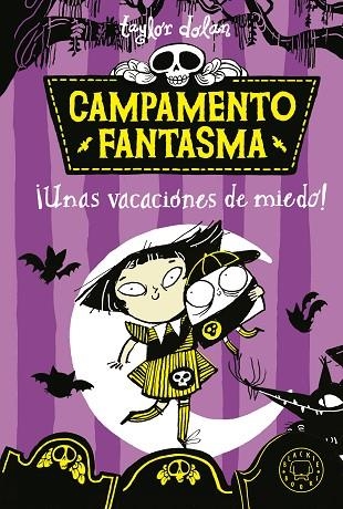 CAMPAMENTO FANTASMA. ¡UNAS VACACIONES DE MIEDO! | 9788419654014 | DOLAN, TAYLOR | Llibreria Online de Banyoles | Comprar llibres en català i castellà online