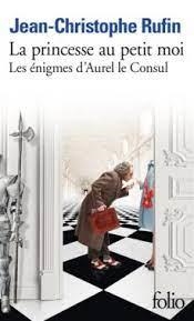 LA PRINCESSE AU PETIT MOI | 9782073003317 | JEAN-CHRISTOPHE RUFIN | Llibreria Online de Banyoles | Comprar llibres en català i castellà online