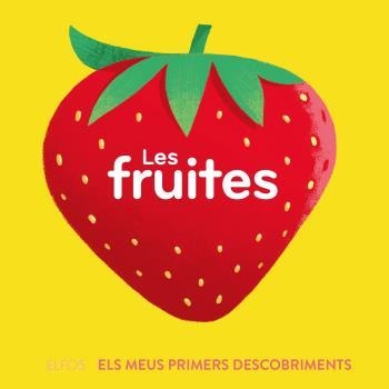 PRIMERS DESCOBRIMENTS. FRUITES | 9788419499646 | BÚZIO, CAROLINA | Llibreria Online de Banyoles | Comprar llibres en català i castellà online