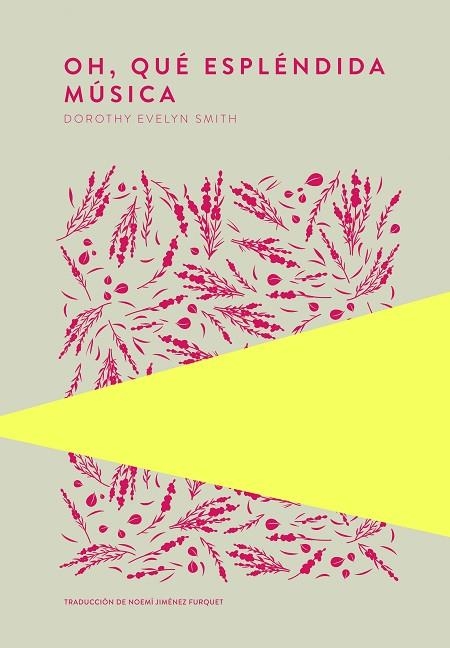 OH, QUÉ ESPLÉNDIDA MÚSICA | 9789992076477 | SMITH, DOROTHY EVELYN | Llibreria Online de Banyoles | Comprar llibres en català i castellà online