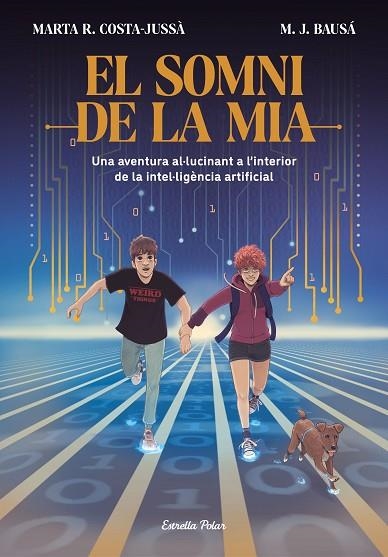 EL SOMNI DE LA MIA | 9788413894881 | R. COSTA-JUSSÀ, MARTA/BAUSÁ, M.J. | Llibreria Online de Banyoles | Comprar llibres en català i castellà online