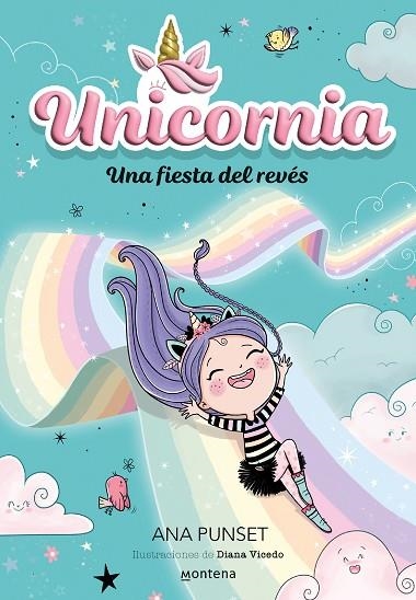 UNICORNIA 2 - UNA FIESTA DEL REVÉS | 9788418798726 | PUNSET, ANA | Llibreria L'Altell - Llibreria Online de Banyoles | Comprar llibres en català i castellà online - Llibreria de Girona