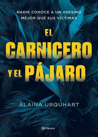 EL CARNICERO Y EL PÁJARO | 9788408273707 | URQUHART, ALAINA | Llibreria Online de Banyoles | Comprar llibres en català i castellà online