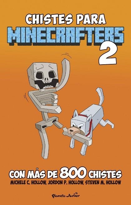 MINECRAFT. CHISTES PARA MINECRAFTERS 2 | 9788408274315 | HOLLOW, MICHELE C. | Llibreria Online de Banyoles | Comprar llibres en català i castellà online