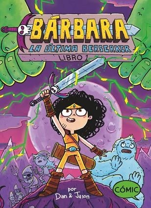 BARB1. BARBARA, LA ULTIMA BERSERKER | 9788419102232 | PATTERSON, JASON/ABDO, DAN | Llibreria Online de Banyoles | Comprar llibres en català i castellà online