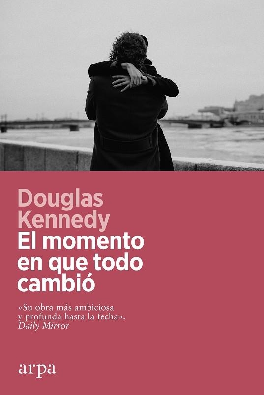 EL MOMENTO EN QUE TODO CAMBIÓ | 9788419558008 | KENNEDY, DOUGLAS | Llibreria Online de Banyoles | Comprar llibres en català i castellà online