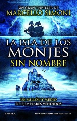 LA ISLA DE LOS MONJES SIN NOMBRE. EL MAESTRO DE THRILLER HISTÓRICO POR EXCELENCI | 9788419620194 | SIMONI, MARCELO | Llibreria Online de Banyoles | Comprar llibres en català i castellà online