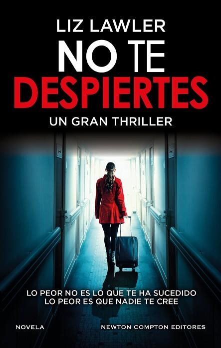 NO TE DESPIERTES. UN IMPACTANTE THRILLER PSICOLÓGICO. FENÓMENO INTERNACIONAL. | 9788419620040 | LAWLER, LIZ | Llibreria Online de Banyoles | Comprar llibres en català i castellà online