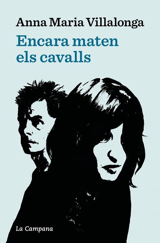 ENCARA MATEN ELS CAVALLS | 9788419245182 | VILLALONGA, ANNA MARIA | Llibreria Online de Banyoles | Comprar llibres en català i castellà online