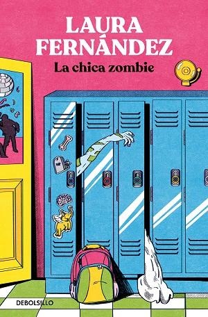 LA CHICA ZOMBIE | 9788466371544 | FERNÁNDEZ, LAURA | Llibreria Online de Banyoles | Comprar llibres en català i castellà online