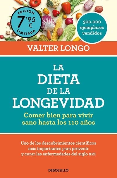 LA DIETA DE LA LONGEVIDAD (EDICIÓN LIMITADA A PRECIO ESPECIAL) | 9788466371629 | LONGO, VALTER | Llibreria L'Altell - Llibreria Online de Banyoles | Comprar llibres en català i castellà online - Llibreria de Girona