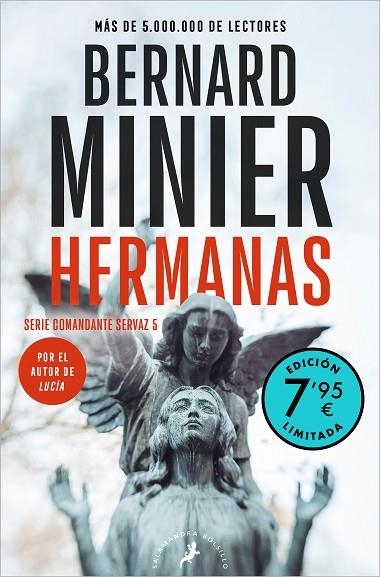 HERMANAS (EDICIÓN LIMITADA A PRECIO ESPECIAL) (SERIE COMANDANTE SERVAZ 5) | 9788418796319 | MINIER, BERNARD | Llibreria Online de Banyoles | Comprar llibres en català i castellà online