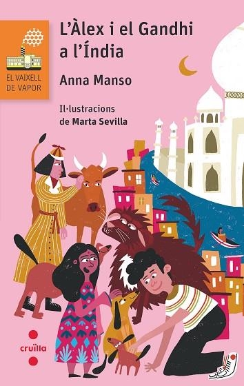 VVT.208 L'ALEX I EL GANDHI A L'INDIA | 9788466154246 | MANSO MUNNÉ, ANNA | Llibreria Online de Banyoles | Comprar llibres en català i castellà online