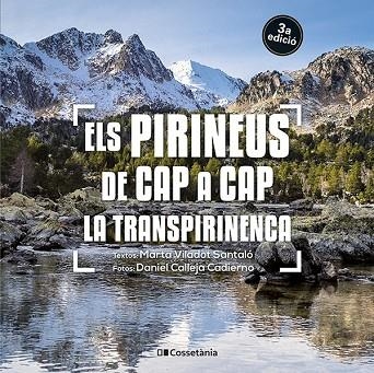 ELS PIRINEUS DE CAP A CAP. LA TRANSPIRINENCA | 9788413562827 | VILADOT SANTALÓ, MARTA | Llibreria L'Altell - Llibreria Online de Banyoles | Comprar llibres en català i castellà online - Llibreria de Girona