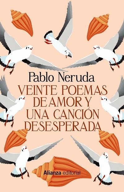 VEINTE POEMAS DE AMOR Y UNA CANCIÓN DESESPERADA | 9788411483414 | NERUDA, PABLO | Llibreria L'Altell - Llibreria Online de Banyoles | Comprar llibres en català i castellà online - Llibreria de Girona