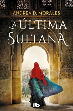 LA ÚLTIMA SULTANA | 9788413147413 | D. MORALES, ANDREA | Llibreria Online de Banyoles | Comprar llibres en català i castellà online