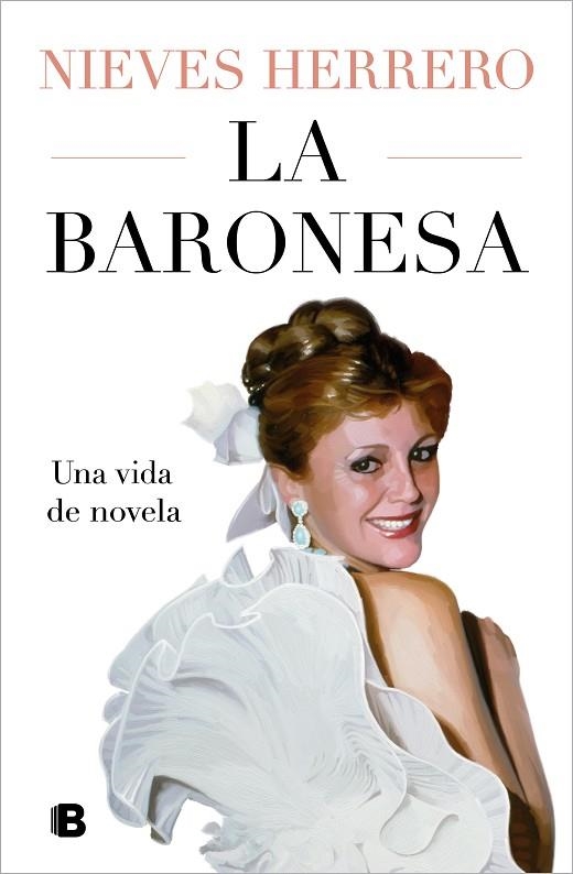 LA BARONESA. UNA VIDA DE NOVELA | 9788466677202 | HERRERO, NIEVES | Llibreria L'Altell - Llibreria Online de Banyoles | Comprar llibres en català i castellà online - Llibreria de Girona