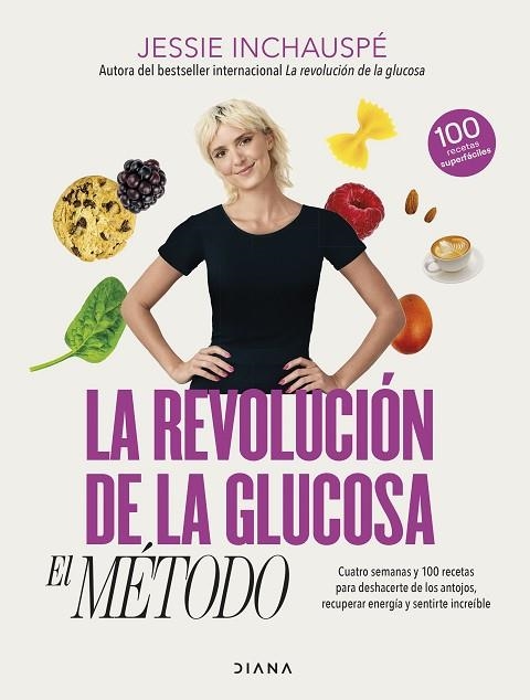 LA REVOLUCIÓN DE LA GLUCOSA: EL MÉTODO | 9788411190879 | INCHAUSPÉ, JESSIE | Llibreria Online de Banyoles | Comprar llibres en català i castellà online