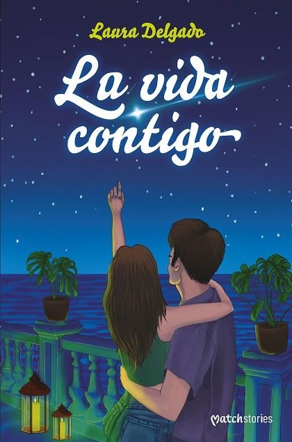 LA VIDA CONTIGO | 9788408274254 | DELGADO, LAURA | Llibreria Online de Banyoles | Comprar llibres en català i castellà online