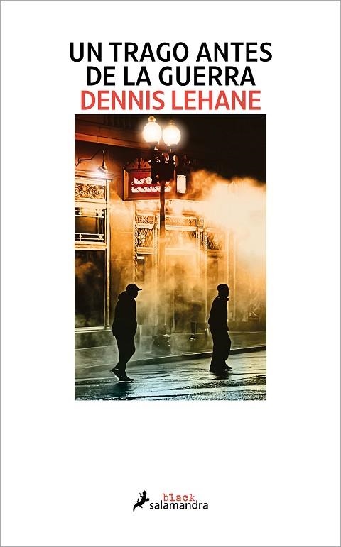 UN TRAGO ANTES DE LA GUERRA | 9788419346117 | LEHANE, DENNIS | Llibreria Online de Banyoles | Comprar llibres en català i castellà online