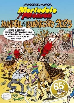 MUNDIAL DE BALONCESTO 2023 (MAGOS DEL HUMOR 220) | 9788402423955 | IBÁÑEZ, FRANCISCO | Llibreria Online de Banyoles | Comprar llibres en català i castellà online