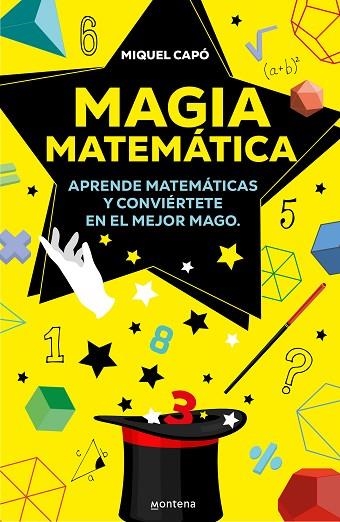 MAGIA MATEMÁTICA | 9788419421913 | CAPÓ, MIQUEL | Llibreria L'Altell - Llibreria Online de Banyoles | Comprar llibres en català i castellà online - Llibreria de Girona