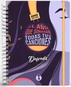 EL AÑO QUE SONARÁN TODAS TUS CANCIONES: AGENDA DEFREDS (2023-2024) | 9788412676716 | DEFREDS | Llibreria L'Altell - Llibreria Online de Banyoles | Comprar llibres en català i castellà online - Llibreria de Girona