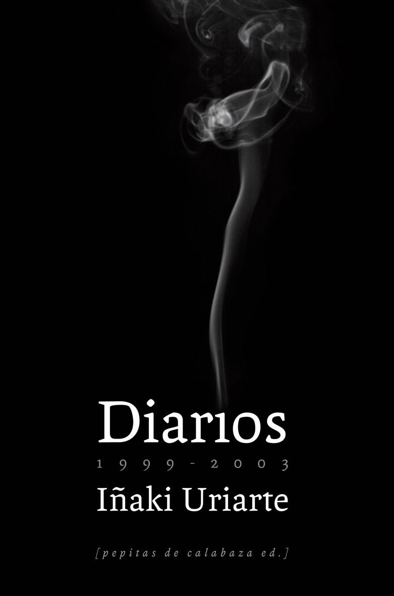 DIARIOS (1999-2003) | 9788493767143 | URIARTE CANTOLLA, IÑAKI | Llibreria Online de Banyoles | Comprar llibres en català i castellà online