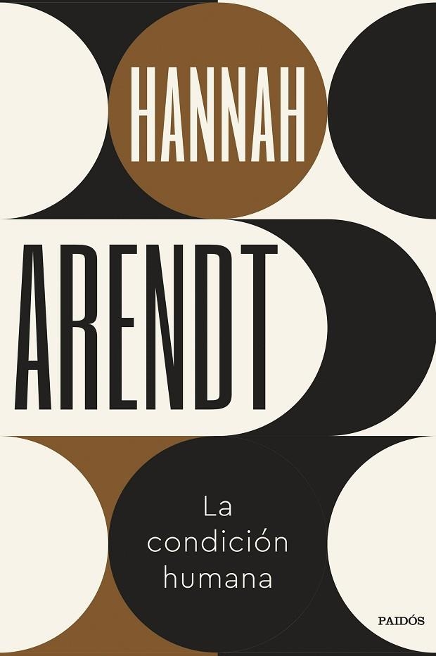 LA CONDICIÓN HUMANA | 9788449341076 | ARENDT, HANNAH | Llibreria Online de Banyoles | Comprar llibres en català i castellà online