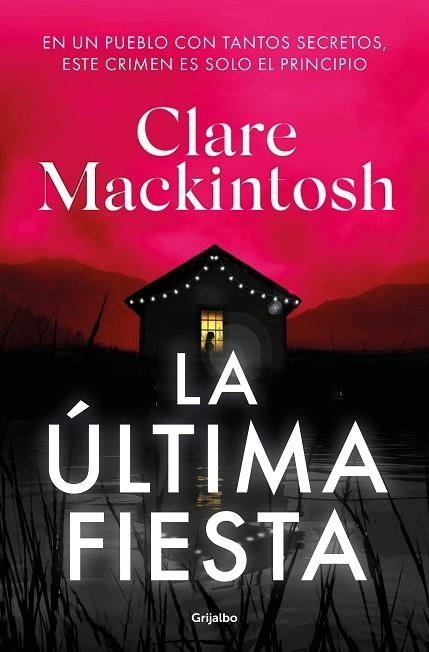 LA ÚLTIMA FIESTA | 9788425363542 | MACKINTOSH, CLARE | Llibreria Online de Banyoles | Comprar llibres en català i castellà online