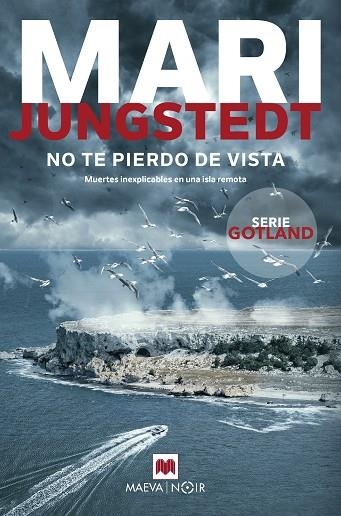 NO TE PIERDO DE VISTA | 9788419638151 | JUNGSTEDT, MARI | Llibreria Online de Banyoles | Comprar llibres en català i castellà online